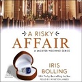 Cover: A Risky Affair - Tantor Audio