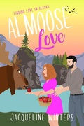 Cover: Almoose Love - Jackie M. Wallick