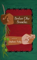 Cover: Broken Olive Branches - Stephanie Rabig