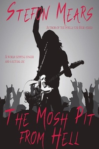 Enlarge image Cover: The Mosh Pit from Hell - Thousand Faces Publishing