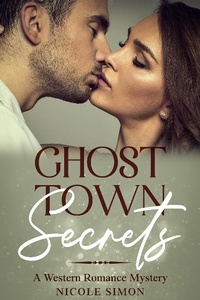 Enlarge image Cover: Ghost Town Secrets - Nicole Simon