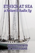 Cover: Ethics at Sea (A Radix and Nelson Jig, #2) - James Lane