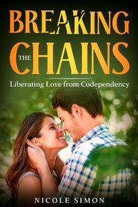 Enlarge image Cover: Breaking the Chains - Nicole Simon