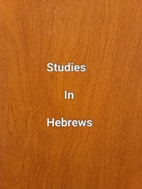 Abbildung von: Studies In Hebrews - James Dobbs