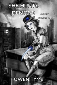 Enlarge image Cover: She Hunts Demons - Owen Tyme