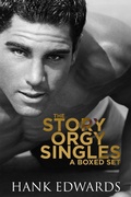 Cover: The Story Orgy Singles - A Boxed Set (Story Orgy Stories, #7) - Hank Edwards
