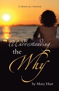 Cover: Understanding the Why - WestBow Press