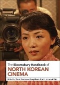 Cover: The Bloomsbury Handbook of North Korean Cinema - Bloomsbury Academic