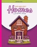 Cover: Cute and Cozy Homes Coloring Book - Moosh Books