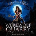 Cover: Werewolf Quarry - Tantor Audio