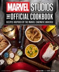Cover: Marvel Studios: The Official Cookbook - Insight Editions