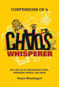 Abbildung von: Confessions of a Chaos Whisperer - Post Hill Press