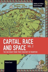 Abbildung von: Capital, Race and Space, Volume II - Haymarket Books