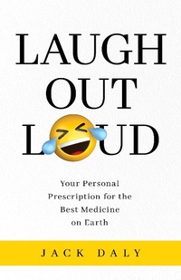 Enlarge image Cover: Laugh Out Loud - Jack Daly