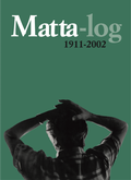 Cover: Matta-log - Kunstforum Wien
