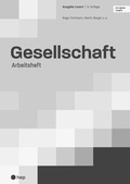Cover: Gesellschaft Ausgabe Luzern, Arbeitsheft (Print inkl. digitaler Ausgabe) - hep verlag