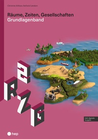 Abbildung von: Räume, Zeiten, Gesellschaften (Print inkl. digitaler Ausgabe) - hep verlag