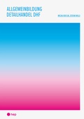 Cover: Allgemeinbildung Detailhandel DHF (Print inkl. E-Book Edubase) - hep verlag