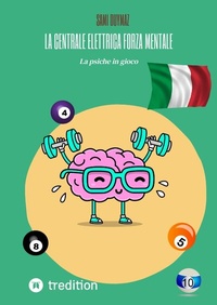Abbildung von: La centrale elettrica Forza mentale - tredition