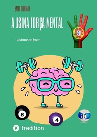 Abbildung von: A usina Força mental - tredition