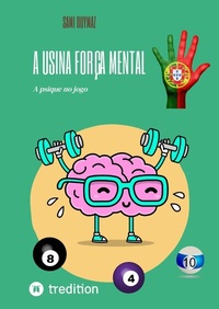 Abbildung von: A usina Força mental - tredition