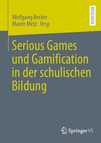 Abbildung von: Serious Games und Gamification in der schulischen Bildung - Springer VS