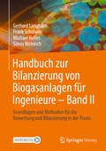 Cover: Handbuch zur Bilanzierung von Biogasanlagen f&uuml;r Ingenieure - Band II - Springer Vieweg