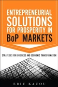 Cover: Entrepreneurial Solutions for Prosperity in BoP Markets - Addison Wesley