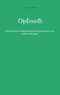 Enlarge image Cover: Opfesoft - BoD - Books on Demand