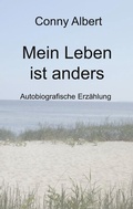 Cover: Mein Leben ist anders - BoD - Books on Demand
