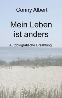 Enlarge image Cover: Mein Leben ist anders - BoD - Books on Demand