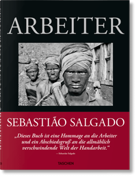 Abbildung von: Sebastião Salgado. Arbeiter. Zur Archäologie des Industriezeitalters - TASCHEN