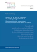 Cover: Feedback aus der Sicht von Sch&uuml;lerinnen und Sch&uuml;lern im Deutschunterricht der gymnasialen Oberstufe - Universit&auml;tsverlag G&ouml;ttingen