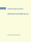 Cover: DER BUCHSTABE BLAU - Edition Virgines