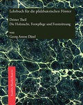 Cover: Lehrbuch f&uuml;r die pfalzbaierischen F&ouml;rster - Kessel, Norbert