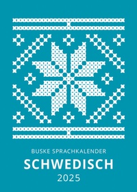 Abbildung von: Sprachkalender Schwedisch 2025 - Buske, H