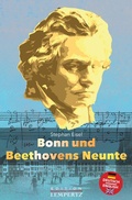 Cover: Bonn und Beethovens Neunte - Lempertz Edition und Verlagsbuchhandlung