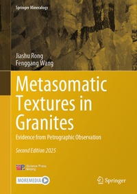 Enlarge image Cover: Metasomatic Textures in Granites - Springer