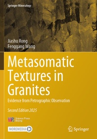 Enlarge image Cover: Metasomatic Textures in Granites - Springer