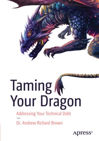 Abbildung von: Taming Your Dragon - Apress