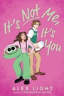 Cover: It's Not Me, It's You - HarperCollins