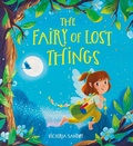 Cover: The Fairy of Lost Things PB - Alison Green Books