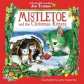 Cover: Mistletoe and the Christmas Kittens - Holiday Hill