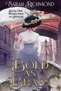 Cover: Bold as Brass - Sarah Richmond