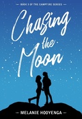 Cover: Chasing the Moon - Melanie Hooyenga