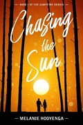 Cover: Chasing the Sun - Melanie Hooyenga