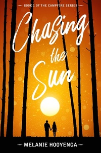 Enlarge image Cover: Chasing the Sun - Melanie Hooyenga