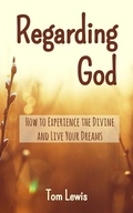Cover: Regarding God - Tom Lewis