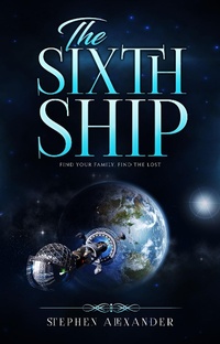 Enlarge image Cover: The Sixth Ship - Stephen Alexander
