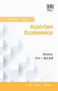 Cover: A Modern Guide to Austrian Economics - Edward Elgar Publishing
